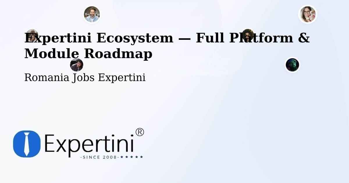 Expertini Ecosystem — Full Platform & Module Roadmap – Comuna Lucieni