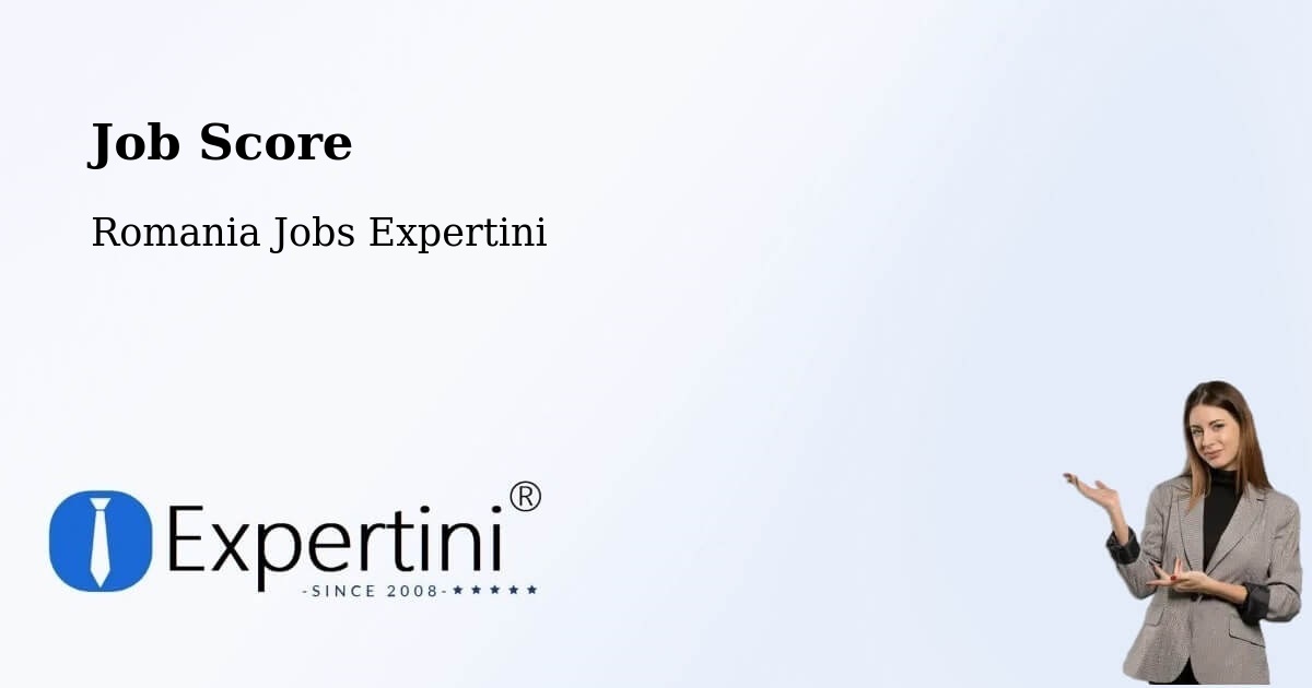 Job Score & Job Description Score Tool – Comuna Lucieni - Romania Jobs Expertini